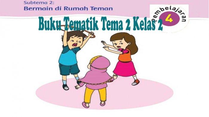 Detail Buku Tema 2 Kelas 2 Sd Nomer 25