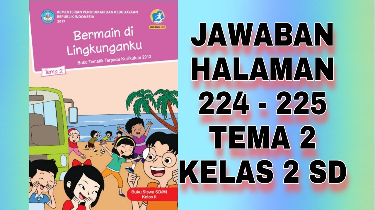 Detail Buku Tema 2 Kelas 2 Sd Nomer 47