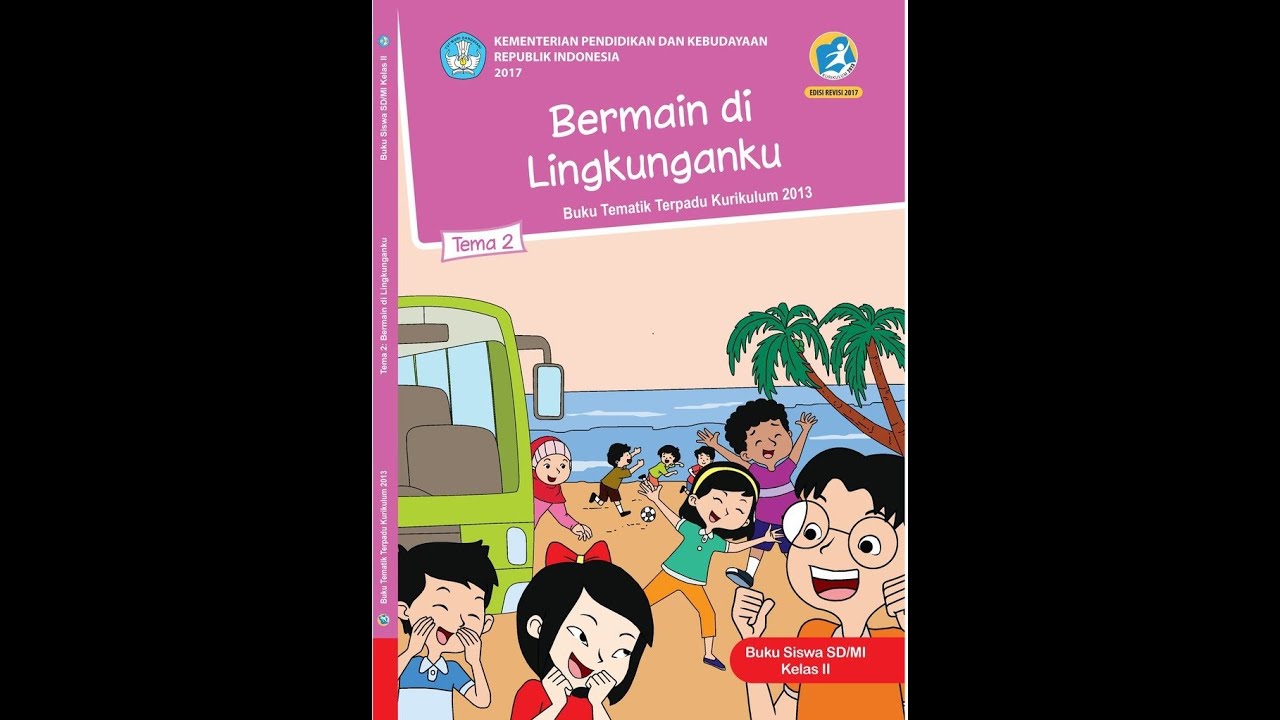 Detail Buku Tema 2 Kelas 2 Sd Edisi Revisi 2017 Nomer 36