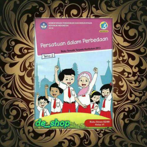 Detail Buku Tema 2 Kelas 6 Persatuan Dalam Perbedaan Nomer 54