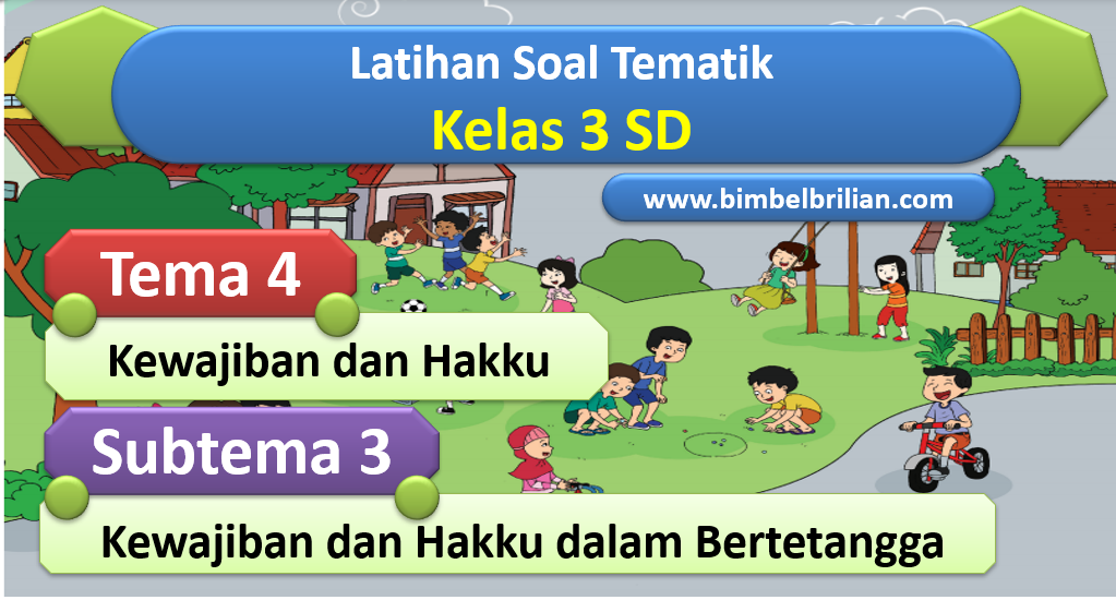 Detail Buku Tema 4 Kelas 3 Kewajiban Dan Hakku Nomer 34