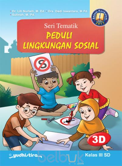 Detail Buku Tema 4 Kelas 3 Peduli Lingkungan Sosial Nomer 33