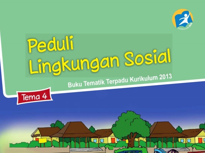 Detail Buku Tema 4 Kelas 3 Peduli Lingkungan Sosial Nomer 6