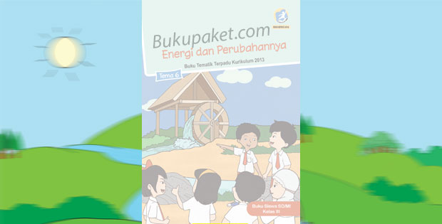 Detail Buku Tema 6 Kelas 3 Energi Dan Perubahannya Nomer 42