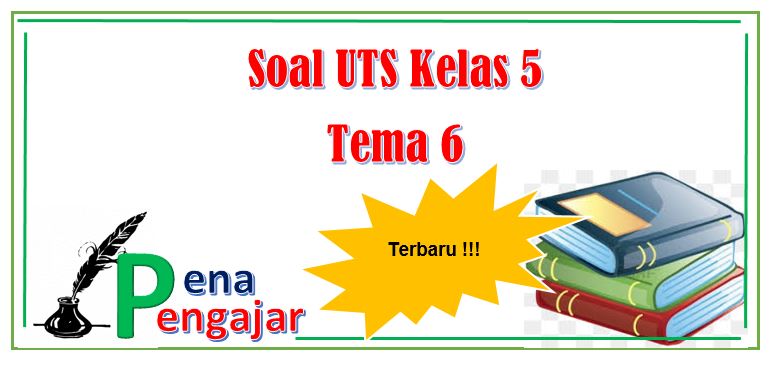 Detail Buku Tema 6 Kelas 5 Semester 2 Nomer 50