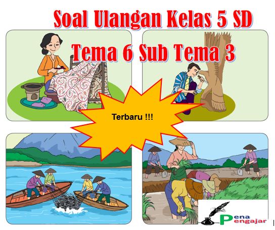 Detail Buku Tema 6 Kelas 5 Subtema 3 Nomer 29