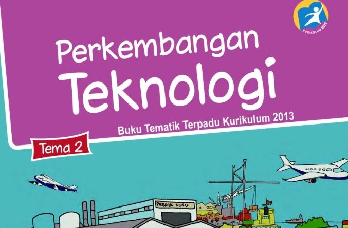 Detail Buku Tema 7 Kelas 3 Perkembangan Teknologi Nomer 33