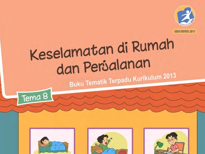 Detail Buku Tema 8 Kelas 2 Keselamatan Dirumah Dan Perjalanan Nomer 16