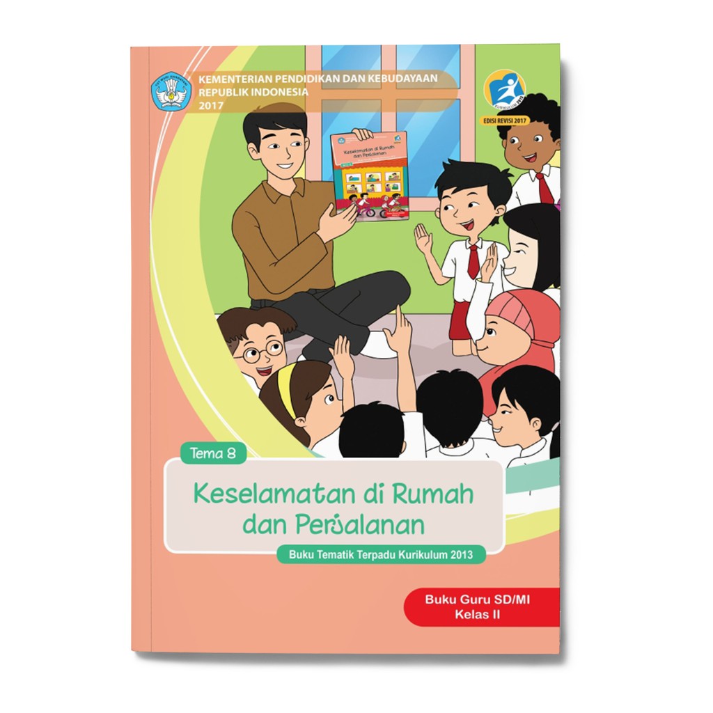 Detail Buku Tema 8 Kelas 2 Keselamatan Dirumah Dan Perjalanan Nomer 40