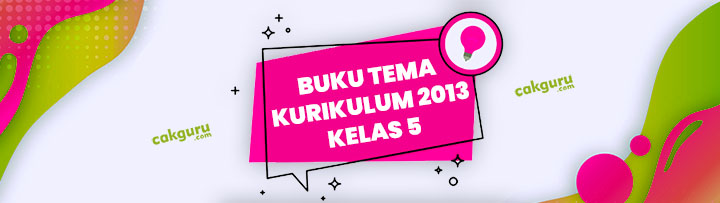 Detail Buku Tema 9 Kelas 5 Revisi 2017 Nomer 31