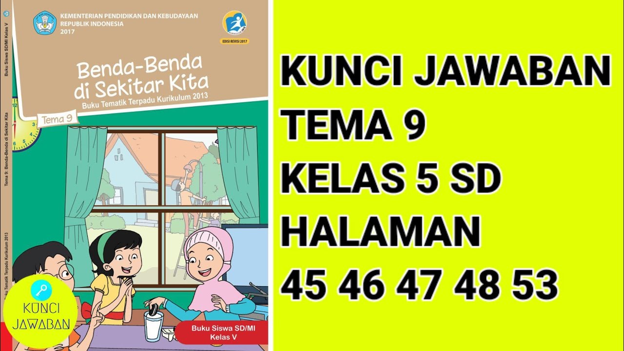 Detail Buku Tema 9 Kelas 5 Revisi 2017 Nomer 39