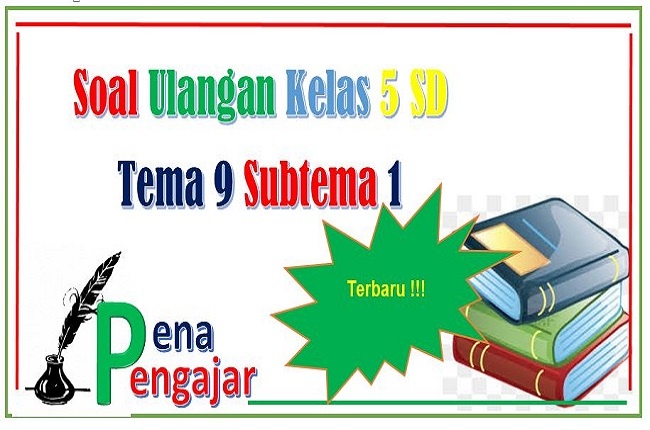 Detail Buku Tema 9 Kelas 5 Revisi 2017 Nomer 45