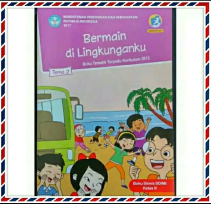 Detail Buku Tema Kelas 2 Tema 2 Nomer 19