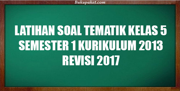 Detail Buku Tema Kelas 5 Semester 1 Nomer 43