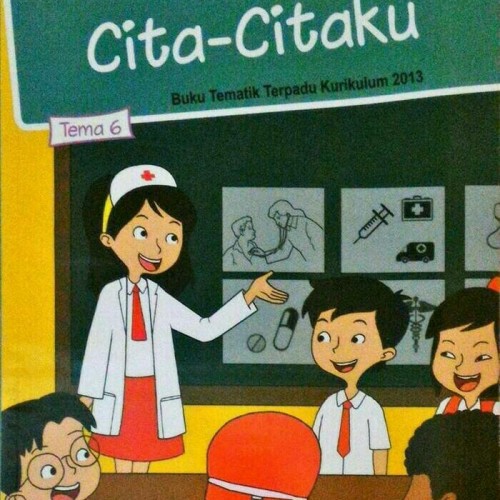 Detail Buku Tematik Kelas 1 Tema 6 Revisi 2016 Nomer 47