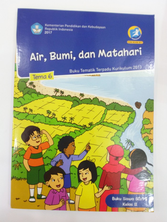 Buku Tematik Kelas 2 Tema 6 Air Bumi Dan Matahari - KibrisPDR