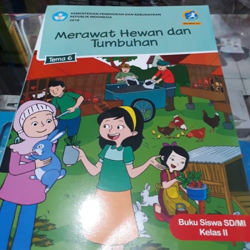 Detail Buku Tematik Kelas 2 Tema 6 Merawat Hewan Dan Tumbuhan Nomer 12