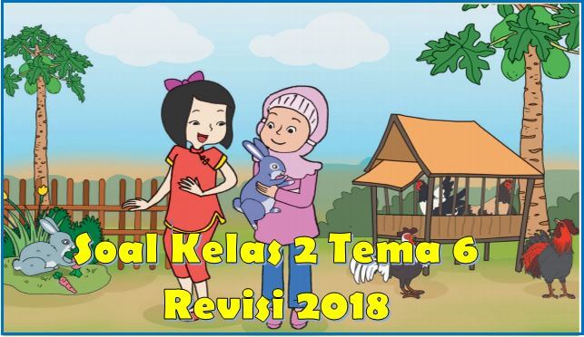 Detail Buku Tematik Kelas 2 Tema 6 Merawat Hewan Dan Tumbuhan Nomer 19
