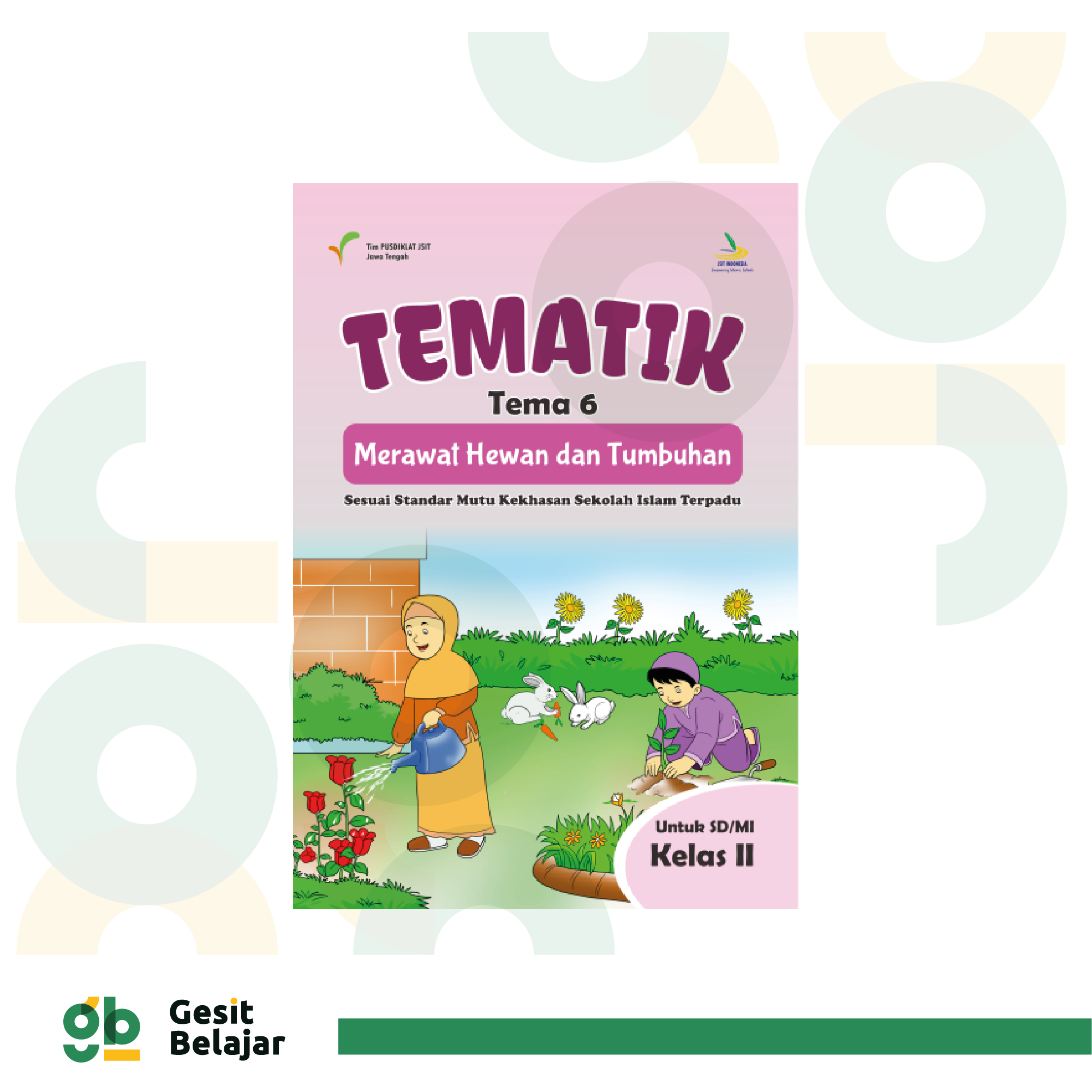 Detail Buku Tematik Kelas 2 Tema 6 Merawat Hewan Dan Tumbuhan Nomer 26