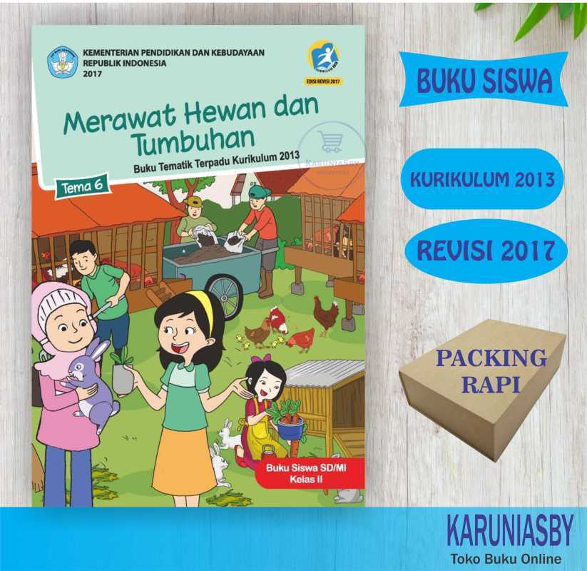 Detail Buku Tematik Kelas 2 Tema 6 Merawat Hewan Dan Tumbuhan Nomer 35