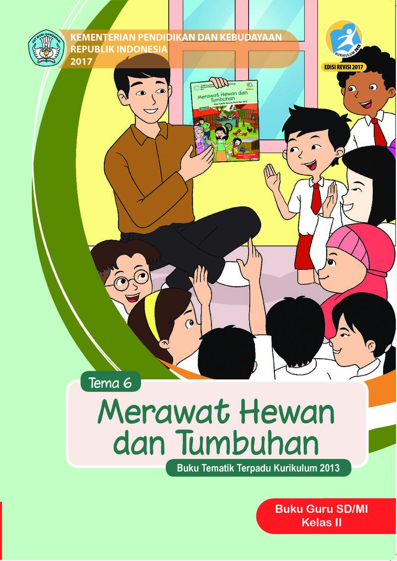 Detail Buku Tematik Kelas 2 Tema 6 Merawat Hewan Dan Tumbuhan Nomer 8
