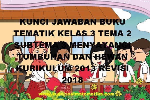 Detail Buku Tematik Kelas 3 Tema 2 Nomer 48