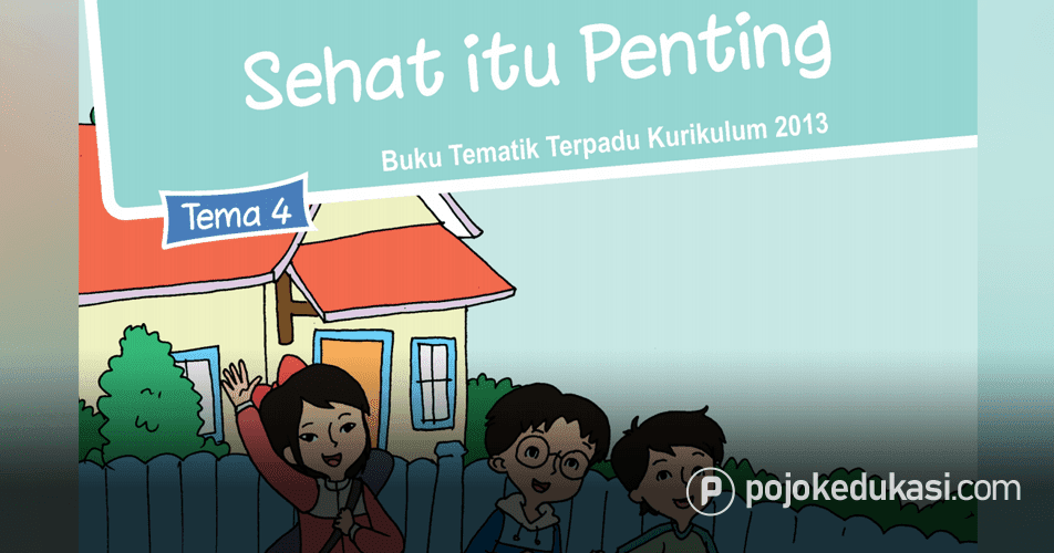 Detail Buku Tematik Kelas 5 Tema 4 Kurikulum 2013 Nomer 18