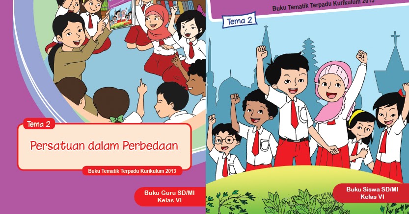 Detail Buku Tematik Kelas 6 Tema 2 Persatuan Dalam Perbedaan Nomer 11