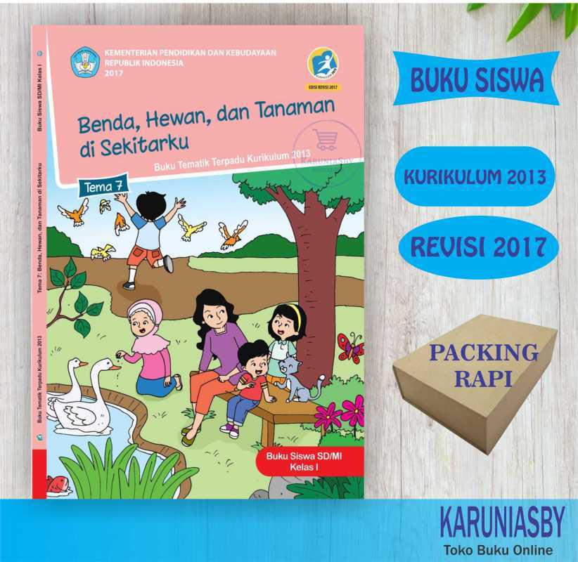 Detail Buku Tematik Terpadu Kurikulum 2013 Kelas 1 Tema 7 Nomer 47