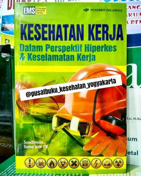 Detail Buku Tentang Keselamatan Dan Kesehatan Kerja Nomer 10