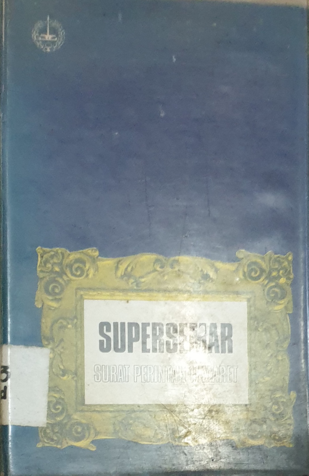 Detail Buku Tentang Supersemar Nomer 51