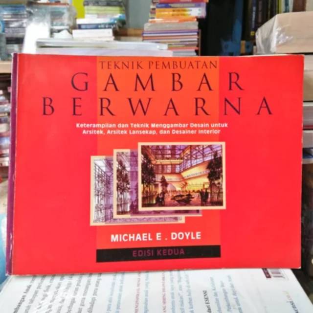 Detail Buku Tentang Teknik Pembuatan Gambar Berwarna Nomer 2