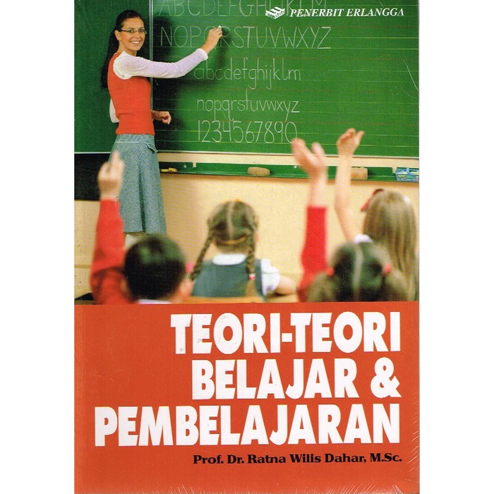 Detail Buku Teori Belajar Dan Pembelajaran Nomer 24