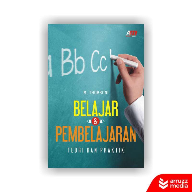 Detail Buku Teori Belajar Dan Pembelajaran Nomer 29