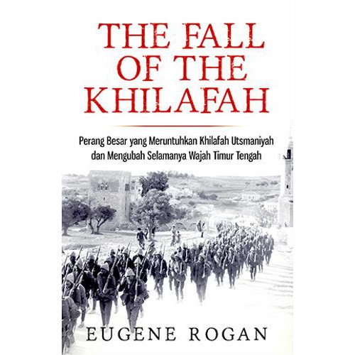 Buku The Fall Of Khilafah - KibrisPDR