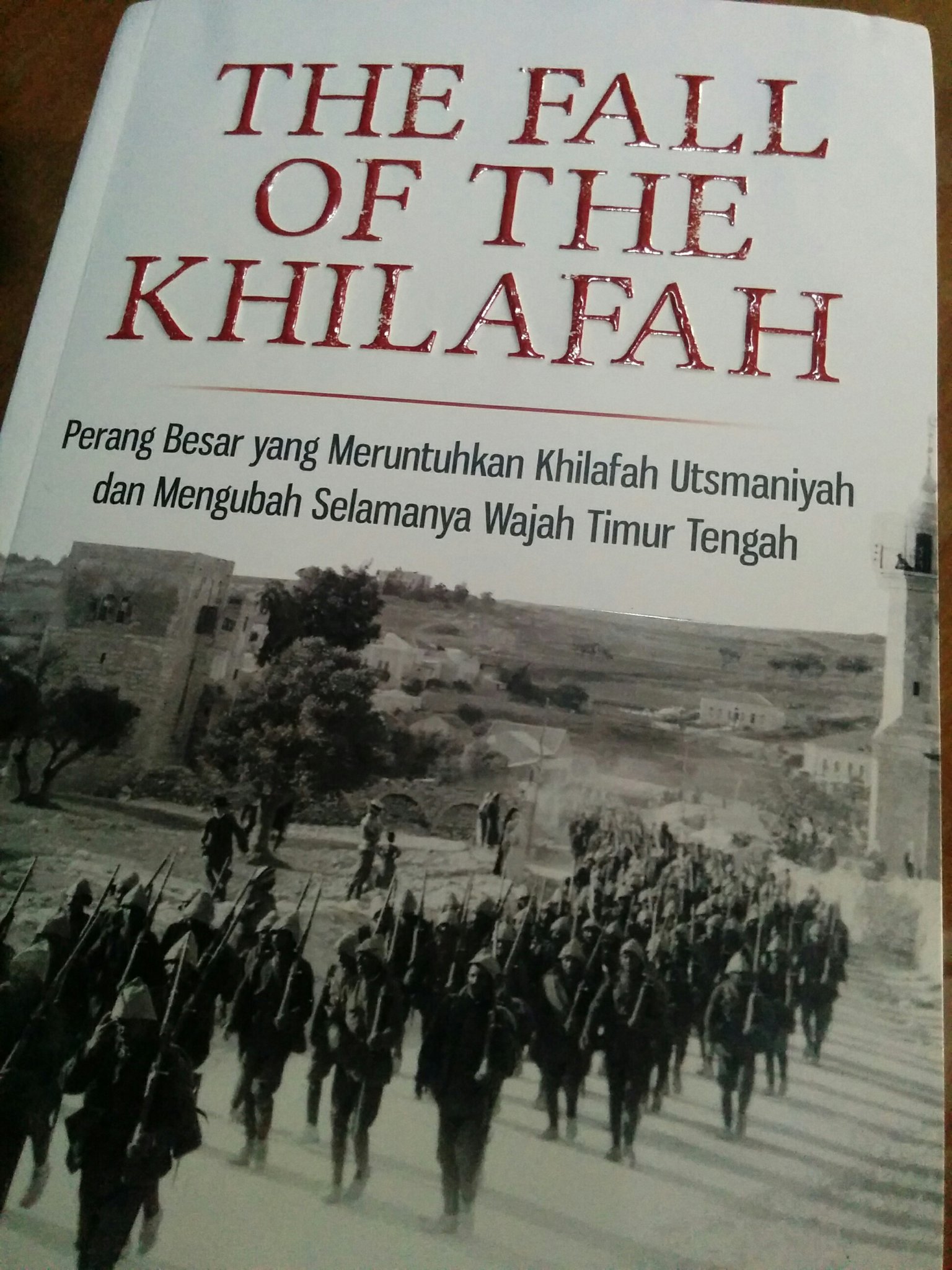 Detail Buku The Fall Of Khilafah Nomer 19