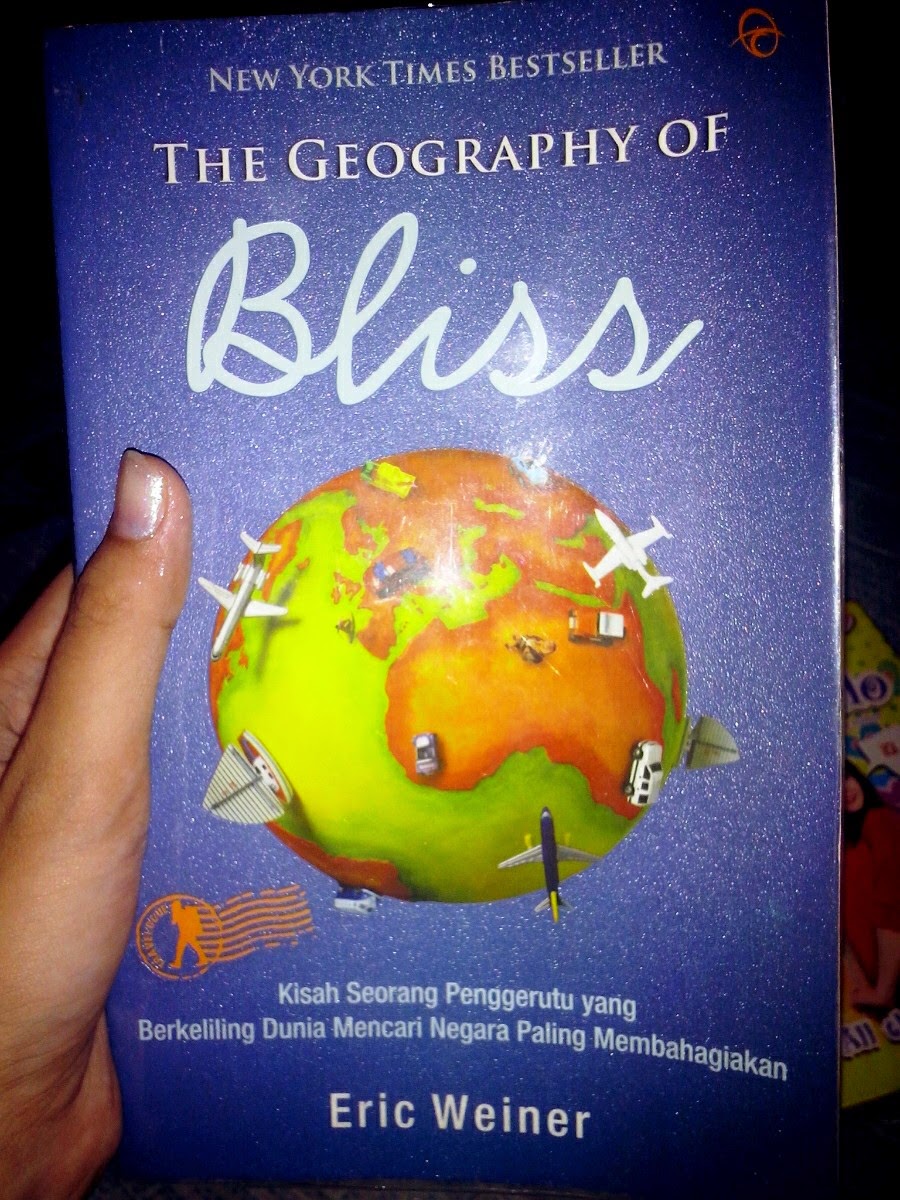 Detail Buku The Geography Of Bliss Nomer 10