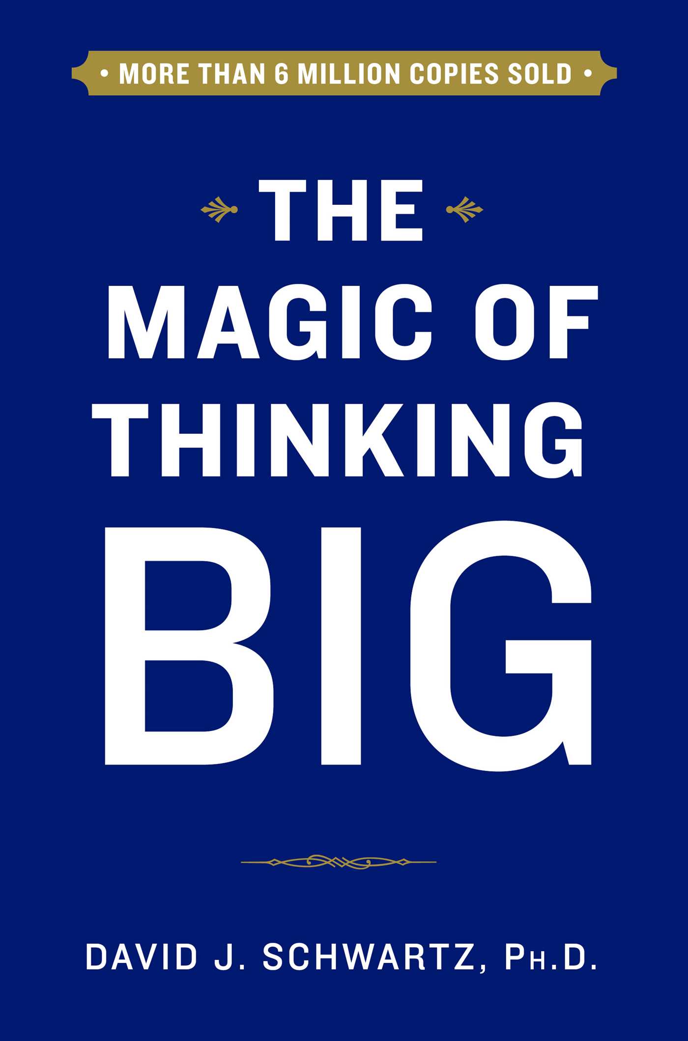 Detail Buku The Magic Of Thinking Big Nomer 3