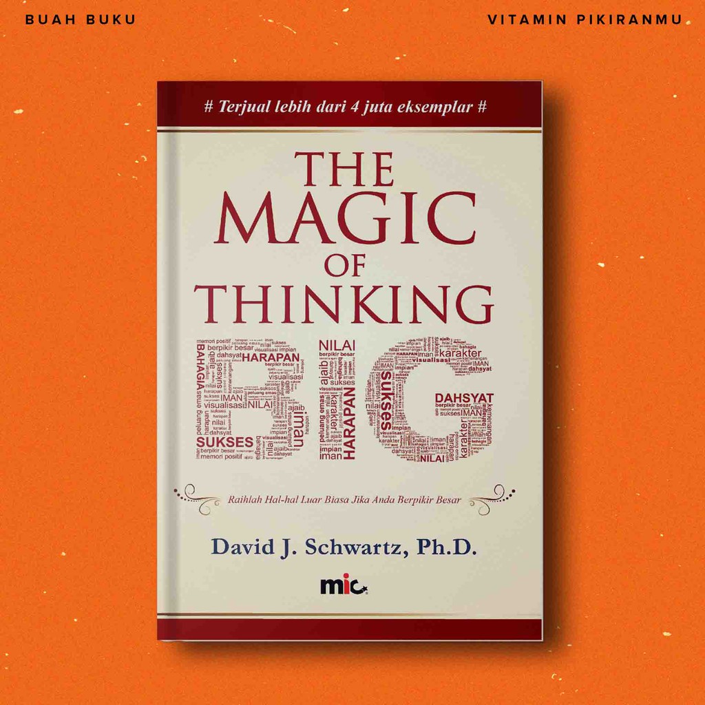 Detail Buku The Magic Of Thinking Big Nomer 7