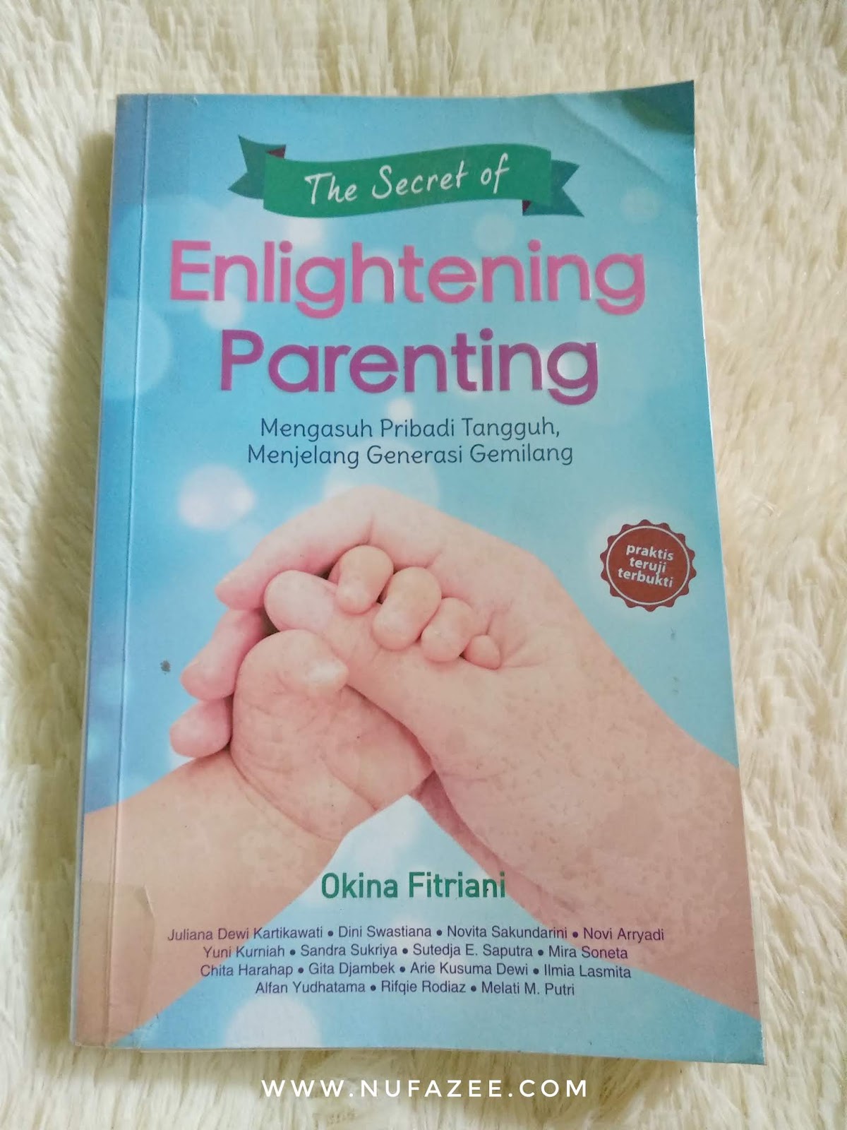 Detail Buku The Secret Of Enlightening Parenting Nomer 5