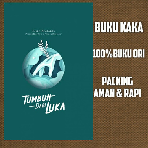 Detail Buku Tumbuh Dari Luka Nomer 51