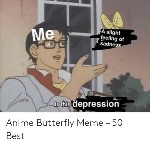 Detail Butterfly Anime Meme Nomer 13