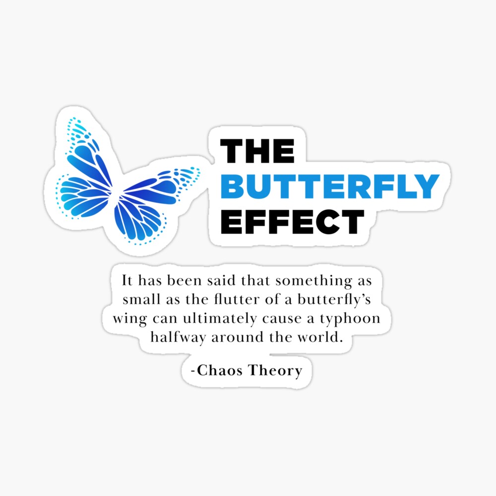 Detail Butterfly Effect Quote Nomer 15