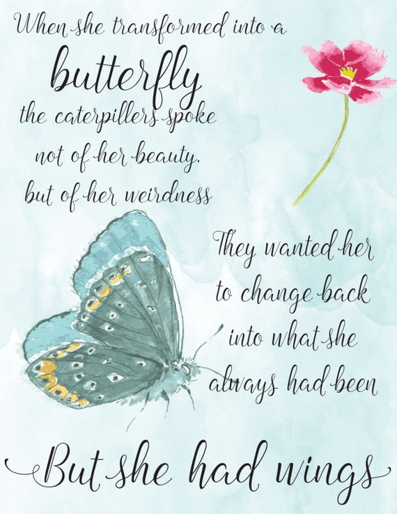 Detail Butterfly Transformation Quotes Nomer 22