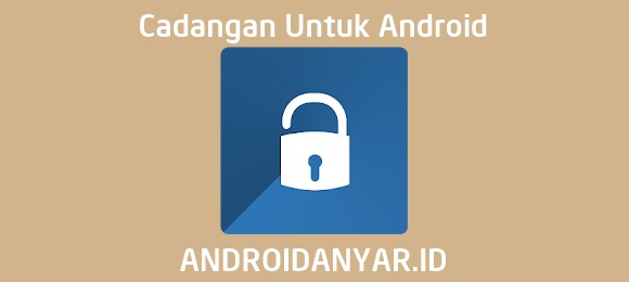 Cadangan Untuk Android - KibrisPDR