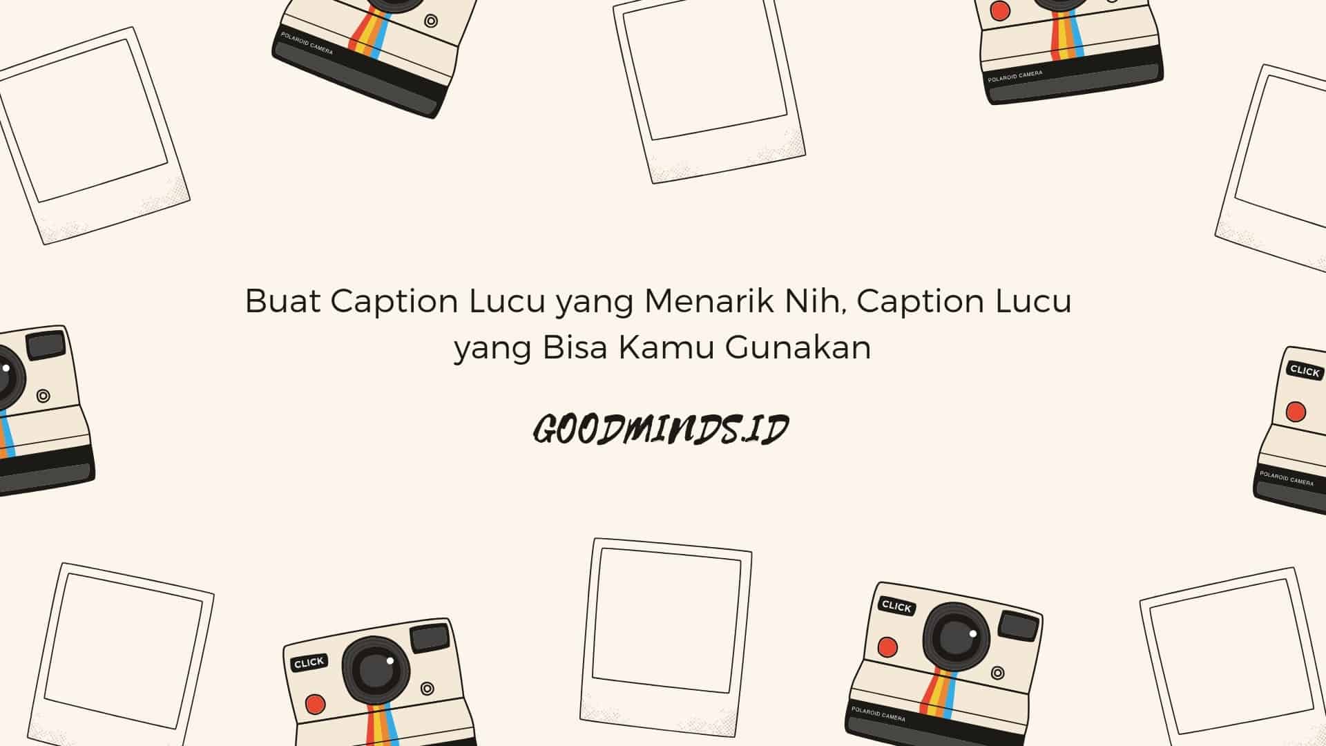 Detail Caption Lucu Untuk Foto Nomer 25