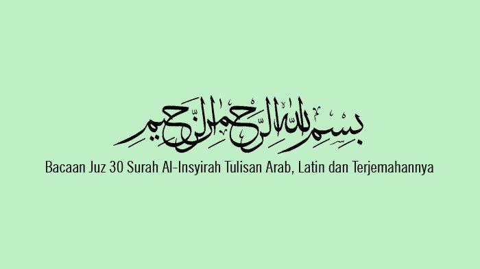 Detail Cara Baca Surat Al Insyirah Nomer 24