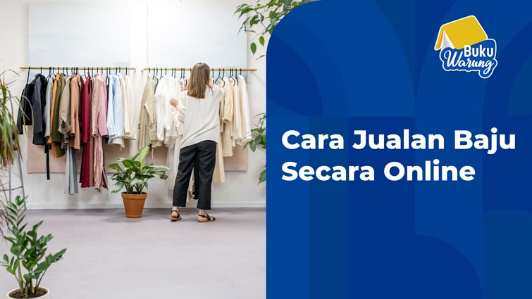 Detail Cara Berbisnis Pakaian Di Rumah Nomer 32