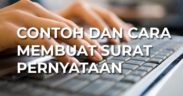 Detail Cara Bikin Surat Pernyataan Nomer 40