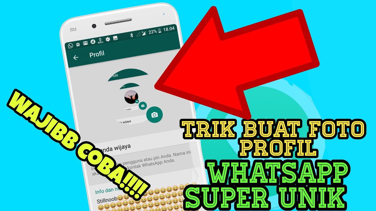 Cara Buat Foto Profil Wa Keren - KibrisPDR